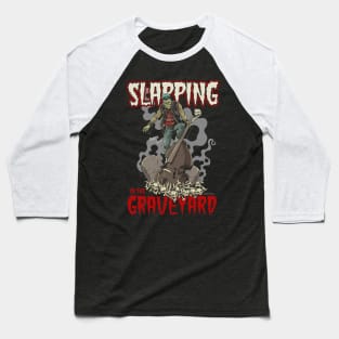 Slapping Baseball T-Shirt